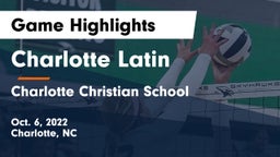 Charlotte Latin  vs Charlotte Christian School Game Highlights - Oct. 6, 2022