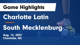 Charlotte Latin  vs South Mecklenburg  Game Highlights - Aug. 13, 2022