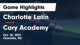 Charlotte Latin  vs Cary Academy Game Highlights - Oct. 20, 2022