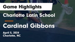 Charlotte Latin School vs Cardinal Gibbons  Game Highlights - April 5, 2024