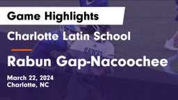 Charlotte Latin School vs Rabun Gap-Nacoochee  Game Highlights - March 22, 2024