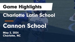 Charlotte Latin School vs Cannon School Game Highlights - May 2, 2024