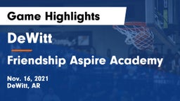 DeWitt  vs Friendship Aspire Academy Game Highlights - Nov. 16, 2021