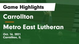 Carrollton  vs Metro East Lutheran  Game Highlights - Oct. 16, 2021