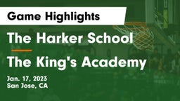 The Harker School vs The King's Academy  Game Highlights - Jan. 17, 2023