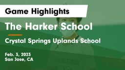 The Harker School vs Crystal Springs Uplands School Game Highlights - Feb. 3, 2023