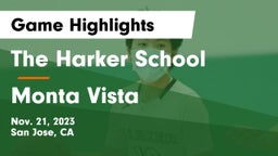 The Harker School vs Monta Vista  Game Highlights - Nov. 21, 2023