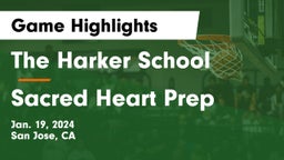 The Harker School vs Sacred Heart Prep  Game Highlights - Jan. 19, 2024