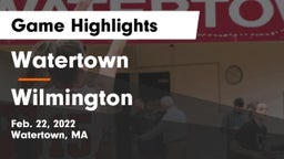 Watertown  vs Wilmington  Game Highlights - Feb. 22, 2022