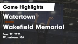 Watertown  vs Wakefield Memorial  Game Highlights - Jan. 27, 2023