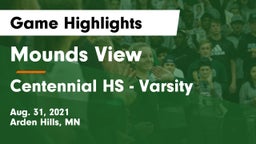 Mounds View  vs Centennial HS - Varsity Game Highlights - Aug. 31, 2021