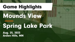 Mounds View  vs Spring Lake Park  Game Highlights - Aug. 25, 2023
