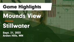 Mounds View  vs Stillwater  Game Highlights - Sept. 21, 2023