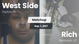 Matchup: West Side High vs. Rich  2017