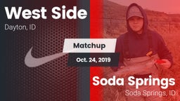 Matchup: West Side High vs. Soda Springs  2019