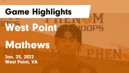 West Point  vs Mathews  Game Highlights - Jan. 25, 2022