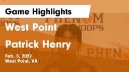 West Point  vs Patrick Henry Game Highlights - Feb. 5, 2022