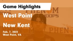 West Point  vs New Kent  Game Highlights - Feb. 7, 2022