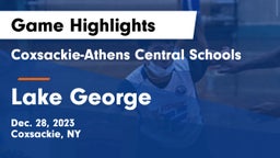 Coxsackie-Athens Central Schools vs Lake George  Game Highlights - Dec. 28, 2023