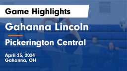 Gahanna Lincoln  vs Pickerington Central  Game Highlights - April 25, 2024
