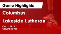 Columbus  vs Lakeside Lutheran  Game Highlights - Oct. 1, 2019