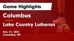 Columbus  vs Lake Country Lutheran Game Highlights - Oct. 21, 2021