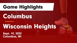 Columbus  vs Wisconsin Heights  Game Highlights - Sept. 19, 2023