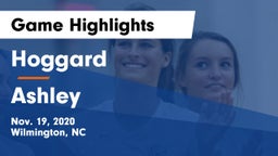 Hoggard  vs Ashley  Game Highlights - Nov. 19, 2020
