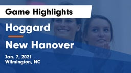 Hoggard  vs New Hanover  Game Highlights - Jan. 7, 2021