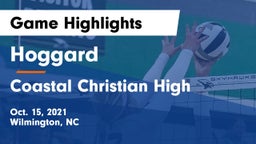 Hoggard  vs Coastal Christian High Game Highlights - Oct. 15, 2021