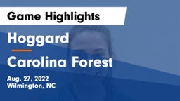 Hoggard  vs Carolina Forest  Game Highlights - Aug. 27, 2022