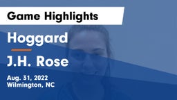 Hoggard  vs J.H. Rose Game Highlights - Aug. 31, 2022