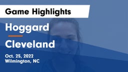 Hoggard  vs Cleveland  Game Highlights - Oct. 25, 2022