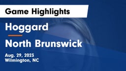 Hoggard  vs North Brunswick  Game Highlights - Aug. 29, 2023