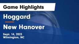Hoggard  vs New Hanover  Game Highlights - Sept. 14, 2023