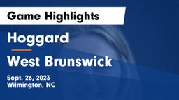 Hoggard  vs West Brunswick  Game Highlights - Sept. 26, 2023