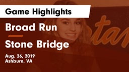 Broad Run  vs Stone Bridge  Game Highlights - Aug. 26, 2019
