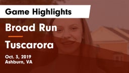 Broad Run  vs Tuscarora  Game Highlights - Oct. 3, 2019