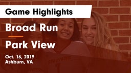 Broad Run  vs Park View  Game Highlights - Oct. 16, 2019