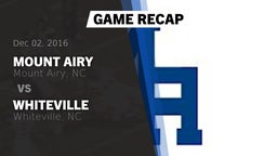 Recap: Mount Airy  vs. Whiteville  2016