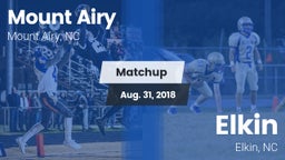 Matchup: Mount Airy High vs. Elkin  2018