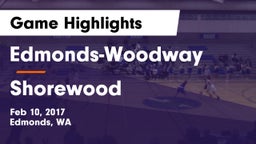 Edmonds-Woodway  vs Shorewood  Game Highlights - Feb 10, 2017