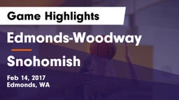 Edmonds-Woodway  vs Snohomish  Game Highlights - Feb 14, 2017