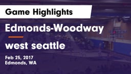 Edmonds-Woodway  vs west seattle Game Highlights - Feb 25, 2017