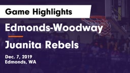 Edmonds-Woodway  vs Juanita Rebels Game Highlights - Dec. 7, 2019