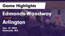 Edmonds-Woodway  vs Arlington  Game Highlights - Jan. 12, 2022