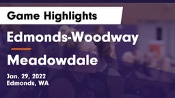 Edmonds-Woodway  vs Meadowdale  Game Highlights - Jan. 29, 2022