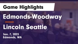 Edmonds-Woodway  vs Lincoln Seattle Game Highlights - Jan. 7, 2023