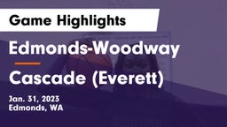 Edmonds-Woodway  vs Cascade  (Everett) Game Highlights - Jan. 31, 2023