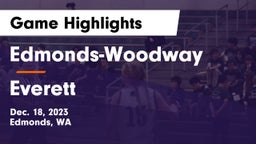 Edmonds-Woodway  vs Everett  Game Highlights - Dec. 18, 2023